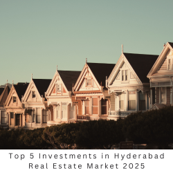 Top 5 Investments in Hyderabad Real Estate